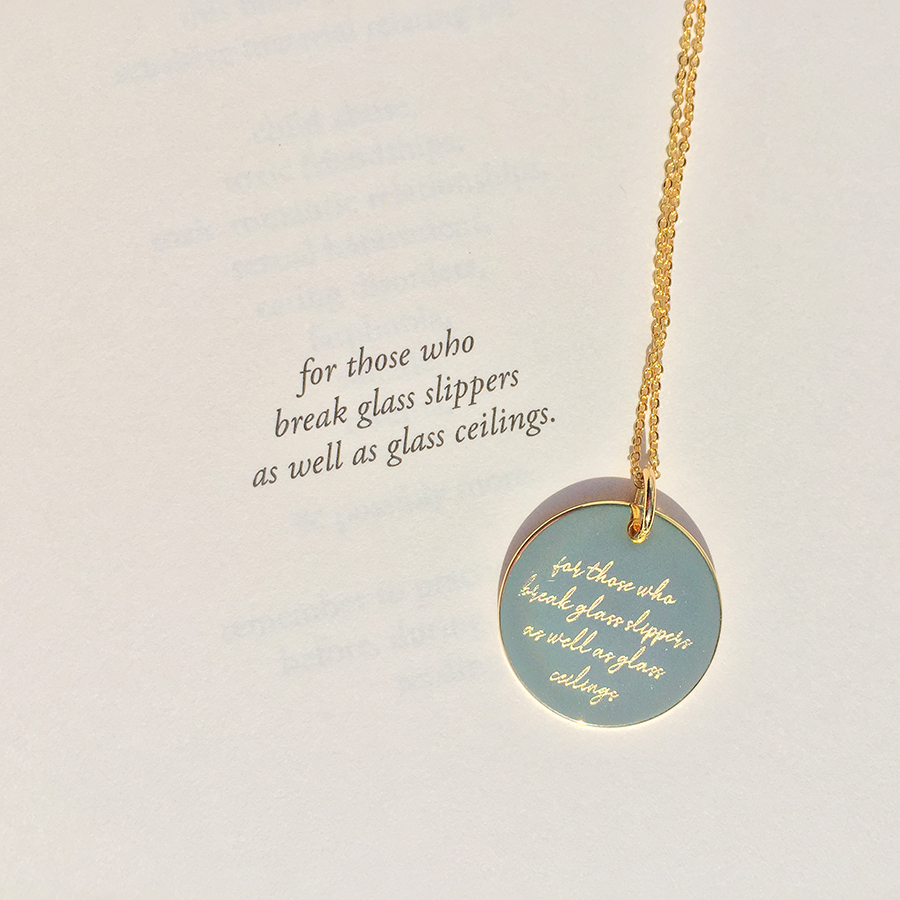 Break Your Glass Slippers Necklace x Amanda Lovelace