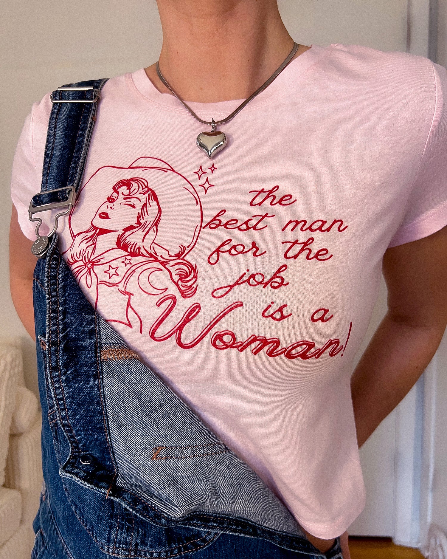 The Best Man for the Job Is a Woman Baby Tee